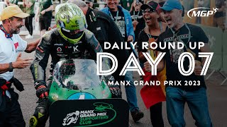 Daily Round Up  Day Seven  Manx Grand Prix 2023 [upl. by Kimbell75]