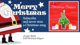 Kids Christmas Singers  Jingle Bells [upl. by End487]