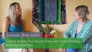 Reboot Your Injured Brain with These Amazing Brain Gym Exercises [upl. by Leggett]