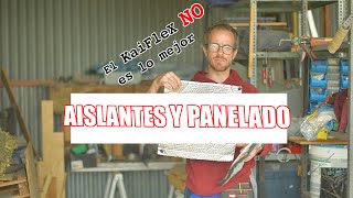 🥵Puedes N🚫 utilizar kaiflex🥶Materiales aislantes y panelado [upl. by Ennovad]