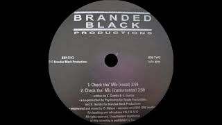 Branded Black  Check Tha Mic Vocal [upl. by Jacobs509]