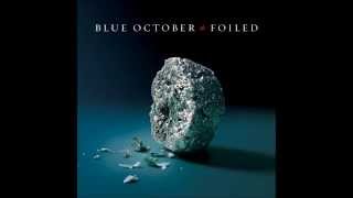 Blue October  What If We Could [upl. by Rentsch]