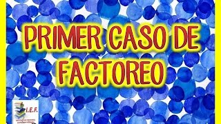 PRIMER CASO DE FACTOREO [upl. by Ahsenrad]