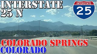 I25 North  Colorado Springs  Colorado  4K Highway Drive [upl. by Adnolay663]