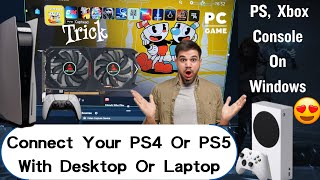 Connect A Gaming Console to Windows DesktopLaptop 2024  No Remote Play Needed [upl. by Mitchiner]