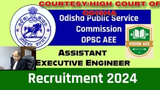 HIGH COURT CASE OPSC AEE RECRUITMENT 2324 24012024 [upl. by Accem]