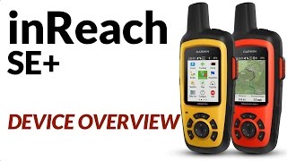 Garmin inReach SE Device Overview [upl. by Im]