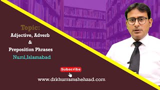 Adjective Adverb amp Preposition Phrases [upl. by Derick]