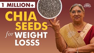 How To Use Chia Seeds For Weight Loss  Chia Seeds Benefits  Weight Loss Superfood  Dr Hansaji [upl. by Aicnelav]