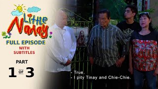 Little Nanay Full Episode 73 Part 13  with English subs [upl. by Ramedlaw894]