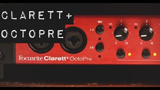 Seriously Good Converters for ADAT  The Focusrite Clarett OctoPre [upl. by Ynnej]