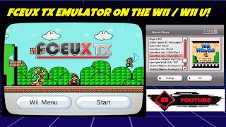 How to Install Fceux TX Emulator on the Nintendo Wii  Wii U [upl. by Benito]