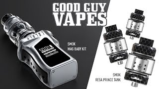 Good Guy First Looks SMOK Mag Baby Kit amp Smok Resa Prince Tank [upl. by Asus]