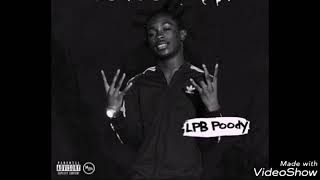 LPB Poody  XY amp Z SLOWED [upl. by Eisiam]