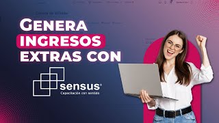 Genera ingresos extras con SENSUS Capacitación [upl. by Vaientina552]