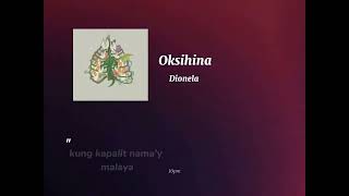 Oksihina  dionelaofficial short lyrics [upl. by Muncey558]