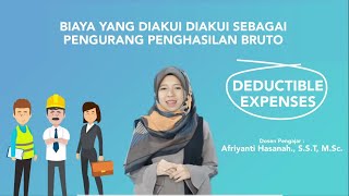 Rekonsiliasi Fiskal dari Sisi Biaya Part 1  Deductible Expenses [upl. by Brey]