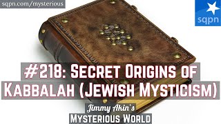 Kabbalah Secret Origins Jewish Mysticism Esoteric Judaism  Jimmy Akins Mysterious World [upl. by Ahsenal]