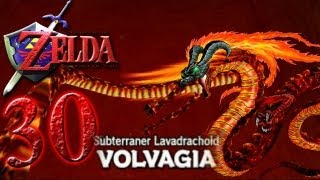 THE LEGEND OF ZELDA OCARINA OF TIME ⌛ 30 Lavadrachoid Volvagia [upl. by Adnohsal]