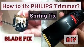 Fix your PHILIPS trimmer very Easily DIY New Latest [upl. by Waly]