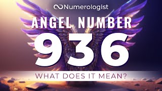 Angel Number 936 [upl. by Whitehouse]