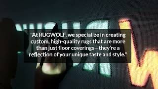 RUGWOLF  Customized Rugs Crafted for Your Unique Style [upl. by Norga852]