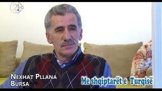 TV21 Me Shqiptaret e Turqise  Nexhat Pllana [upl. by Hannah]