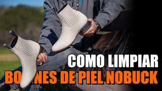 ✅ Como limpiar Botines de piel Nobuck FÁCIL y RÁPIDO [upl. by Christis666]