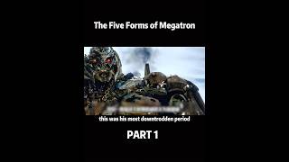 movie the five Forms of Megatron [upl. by Adalheid]