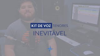 Kit de Voz  Inevitável  Tenor [upl. by Jandel230]