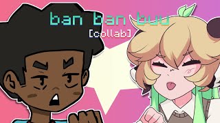 ban ban buu  animation meme collab w milk toast [upl. by Goar]