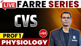 CVS  Physiology  MBBS 1st Year  FARRE Series  Dr Vivek  PW MedEd [upl. by Craggie]