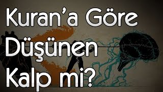 Kurana Göre Düşünen Kalp mi  Akın Gözükan [upl. by Ymrots]