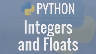 Python Tutorial for Beginners 3 Integers and Floats  Working with Numeric Data [upl. by Melise]