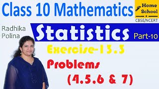 Statistics Part10Class 10Exercise133 Problem456 amp 7 Mathematics NCERTCBSE [upl. by Noskcire]