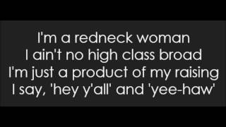 Gretchen Wilson  Redneck Woman Lyrics [upl. by Yesdnil459]