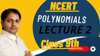 Class 9thMath Chapter 2 Polynomial 🔥 ll NCERT ll  Lecture 2 [upl. by Dnomzed]