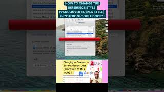 How to Change Reference Style Vancouver to MLA style in Zotero Reference ManagerGoogle Docs [upl. by Trometer]