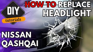 HOW TO REPLACEREMOVE NISSAN QASHQAI HEADLIGHT [upl. by Thibaud]