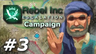 Rebel Inc Escalation Campaign  Operation Willful Cougar Part 3 [upl. by Annaegroeg286]