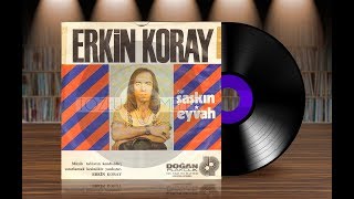 Erkin Koray  Şaşkın Orijinal Plak Kayıt 45lik [upl. by Katzman]