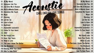 Chill Acoustic Songs 2024 Cover 🍉 New English Acoustic Love Songs 🍉 Acoustic Music 2024 Top Hits [upl. by Michey]