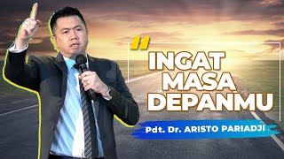 Ingat Masa Depanmu  Pdt Dr Aristo Pariadji  Minggu 14 April 2024 [upl. by Romain]