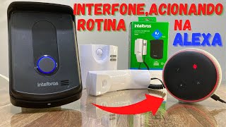 Como integrar Interfone simples na Alexa para acionar Rotinas em casa Inteligente [upl. by Drape85]