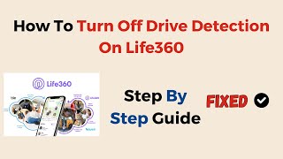 How To Turn Off Drive Detection On Life360 [upl. by Atronna349]