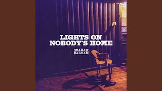 LIGHTS ON NOBODYS HOME [upl. by Etnovert]