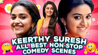 Keerthy Suresh All Best NonStop Comedy Scenes Remo Yevadu 3 Bhairava Super Khiladi 4Miss India [upl. by Stelmach]