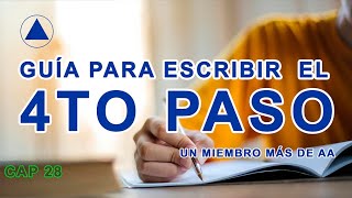 GUÍA PARA ESCRIBIR EL CUARTO PASO AA [upl. by Asilahs]