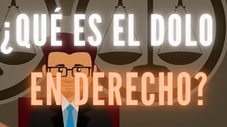 ¿ QUÉ ES EL DOLO EN DERECHO [upl. by Amalee]