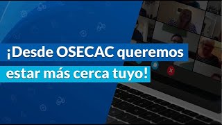 Encuentros Virtuales  OSECAC MásCerca [upl. by Atidnan]